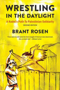 Wrestling in the Daylight - Paperback