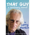That Guy: A Cautionary Memoir - Paperback