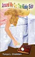 Around We Go: The Kinky Side - Paperback