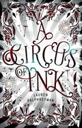 A Circus of Ink - Paperback