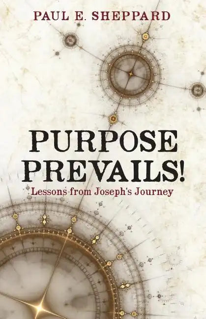 Purpose Prevails! - Paperback