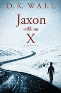 Jaxon With An X - Paperback
