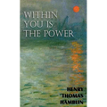 Within You is the Power - Paperback