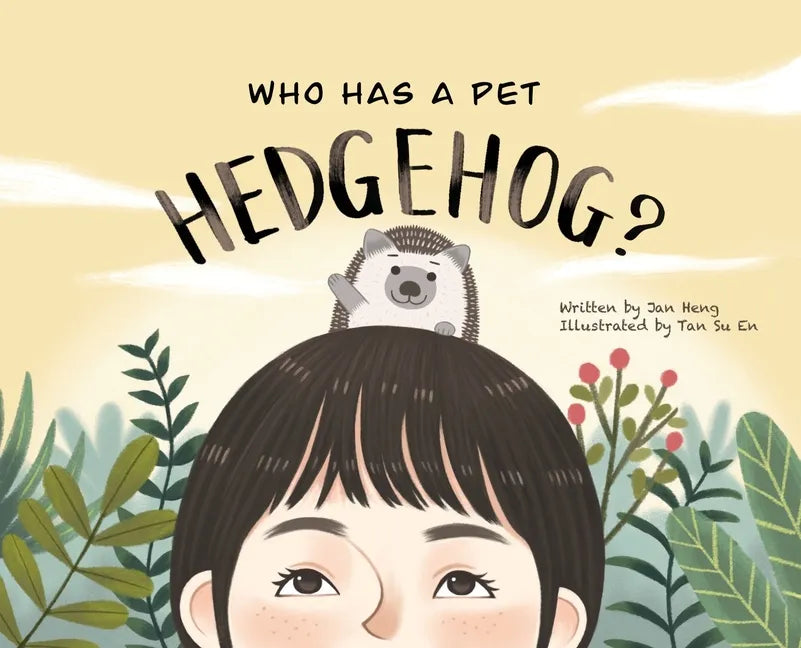 Who Has A Pet Hedgehog? - Hardcover