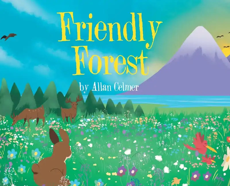 Friendly Forest - Hardcover
