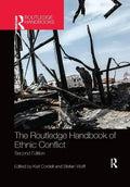 The Routledge Handbook of Ethnic Conflict: Second Edition - Paperback