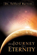 Our Journey Into Eternity - Paperback