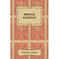 Bridge Endings - The End Game Made Easy with 30 Common Basic Positions, 24 Endplays Teaching Hands, and 50 Double Dummy Problems - Paperback