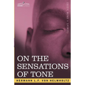 On the Sensations of Tone - Paperback