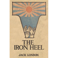 The Iron Heel - Paperback