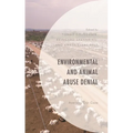 Environmental and Animal Abuse Denial: Averting Our Gaze - Paperback