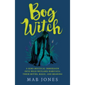 Bog Witch - Paperback