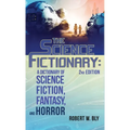 The Science Fictionary: A Dictionary of Science Fiction, Fantasy, and Horror - Hardcover
