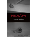 Desire/Love - Paperback