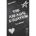 The Asexual Equation - Paperback