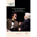Young Shakespeare's Young Hamlet: Print, Piracy, and Performance - Paperback