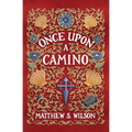 Once Upon a Camino - Paperback