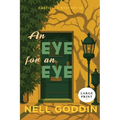 Eye for an Eye LARGE PRINT - Paperback
