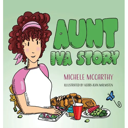 Aunt Iva Story - Hardcover