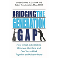 Bridging the Generation Gap - Paperback