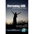 Overcoming AIDS: Lessons Learned from Uganda (PB) - Paperback