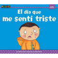 El Día Que Me Sentí Triste - Paperback