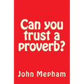 Can you trust a proverb? - Paperback