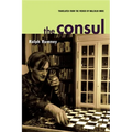 The Consul: Contributions to the History of the Situationist International and Its Time, Volume II - Paperback