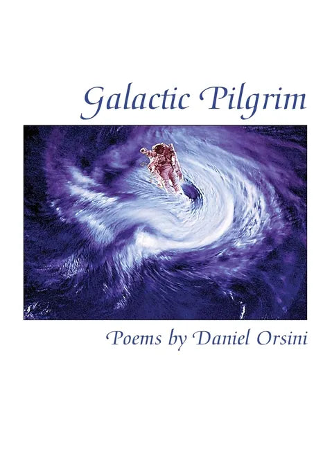 Galactic Pilgrim - Hardcover