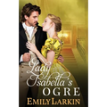 Lady Isabella's Ogre - Paperback
