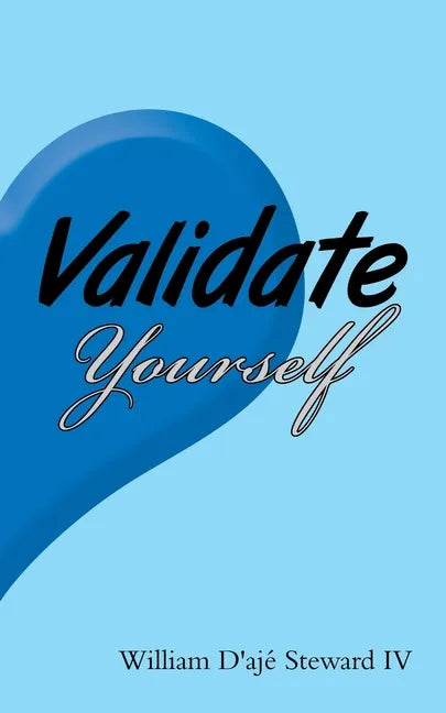Validate Yourself - Paperback