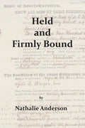 Held and Firmly Bound - Paperback