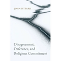 Disagreement, Deference, and Religious Commitment - Paperback