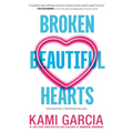 Broken Beautiful Hearts - Paperback