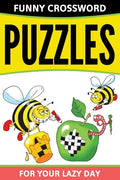 Funny Crossword Puzzles For Your Lazy Day - Paperback