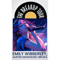 The Breakup Tour - Library Binding