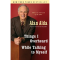Things I Overheard While Talking to Myself - Paperback