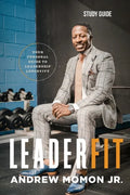 LeaderFit - Study Guide: Your Personal Guide to Leadership Longevity - Paperback