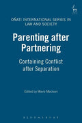 Parenting After Partnering: Containing Conflict After Separation - Paperback