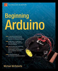 Beginning Arduino - Paperback
