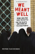 We Meant Well - Paperback