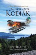 Murder Over Kodiak - Paperback