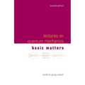 Lectures on Quantum Mechanics (Second Edition) - Volume 1: Basic Matters - Paperback