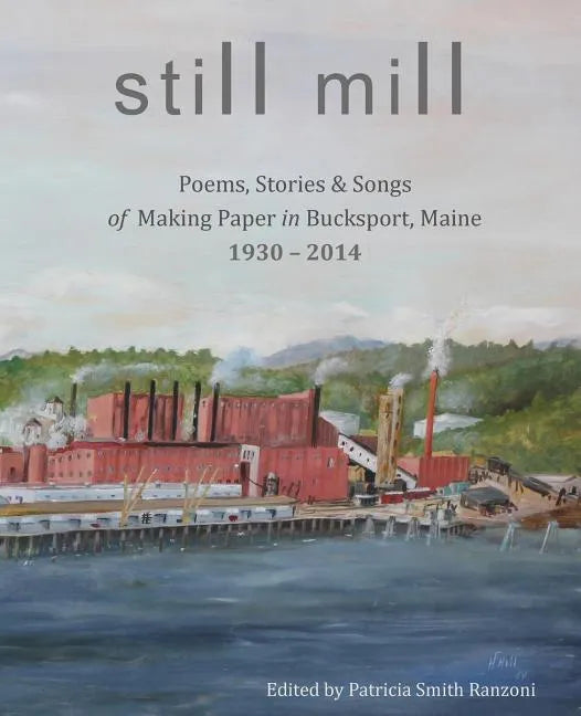 Still Mill - Paperback