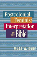 Postcolonial Feminist Interpretation of the Bible - Paperback