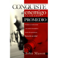La Conquiste al enemigo llamado promedio - Paperback