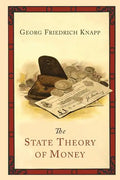 The State Theory of Money - Paperback