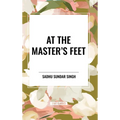 At the Master's Feet - Hardcover