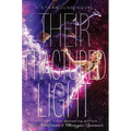 Their Fractured Light - Paperback
