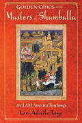 Golden Cities and the Masters of Shamballa - Paperback
